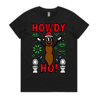 XS / Black / Large Front Design Howdy Ho 💩🎅 – Women's T Shirt