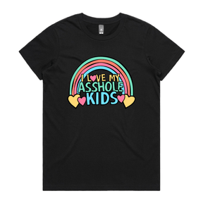 XS / Black / Large Front Design I Love My A$$hole Kids ❤️💢 – Women's T Shirt