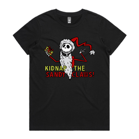 Kidnap the Sandy Claws 💀🎅 – Women's T Shirt