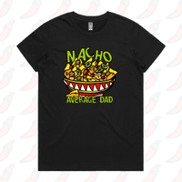 XS / Black / Large Front Design Nacho Average Dad 😉 – Women's T Shirt