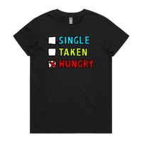 XS / Black / Large Front Design Single Taken Hungry 🍔🍟 - Women's T Shirt