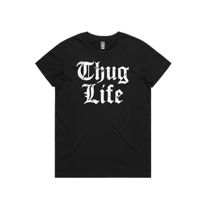XS / Black / Large Front Design Thug Life 🖕🏾 - Women's T Shirt