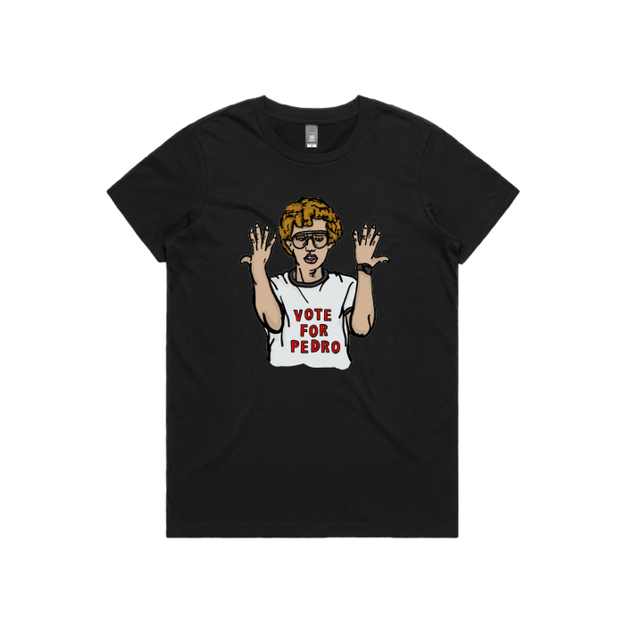 XS / Black / Large Front Design Vote for Pedro 👓 - Women's T Shirt