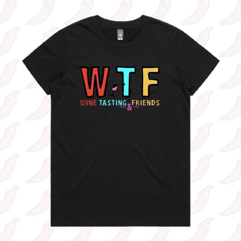 XS / Black / Large Front Design WTF 🍷💅 – Women's T Shirt