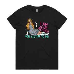 XS / Black / Large Front Design You Listen To Me 🎤🎶 - Women's T Shirt