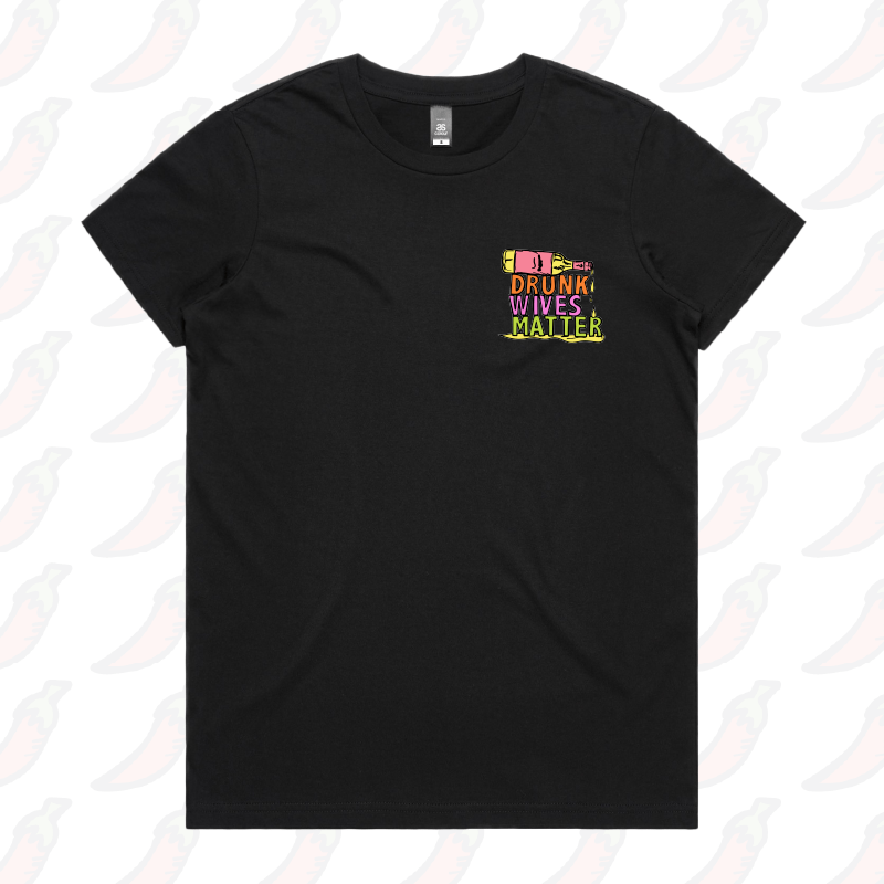 XS / Black / Small Front Design Drunk Wives Matter 🥂 – Women's T Shirt