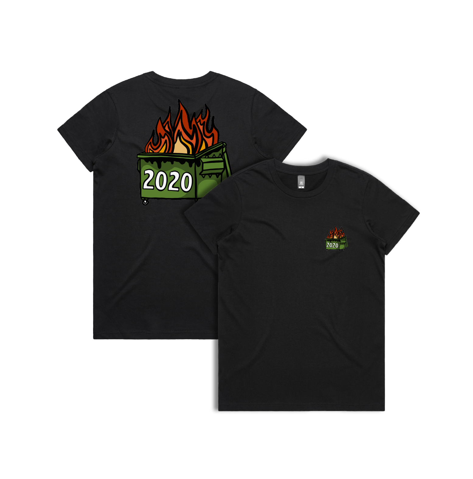 XS / Black / Small Front & Large Back Design 2020 Dumpster Fire 🗑️ - Women's T Shirt