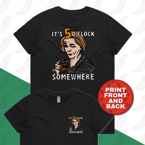 XS / Black / Small Front & Large Back Design It's 5 o'clock Somewhere ⌚ - Women's T Shirt