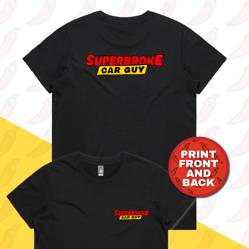XS / Black / Small Front & Large Back Design Superbroke Car guy 🚗💸 – Women's T Shirt