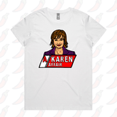 XS / White / Large Front Design A Karen Affair 📺 – Women's T Shirt