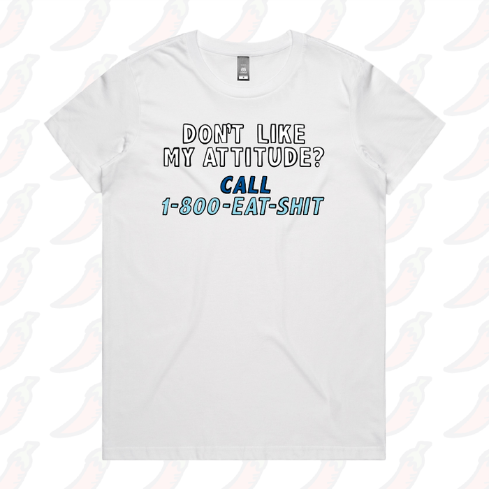 XS / White / Large Front Design Attitude ☎️ - Women's T Shirt
