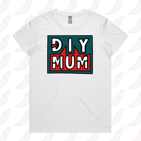 XS / White / Large Front Design DIY Mum 🔨 – Women's T Shirt