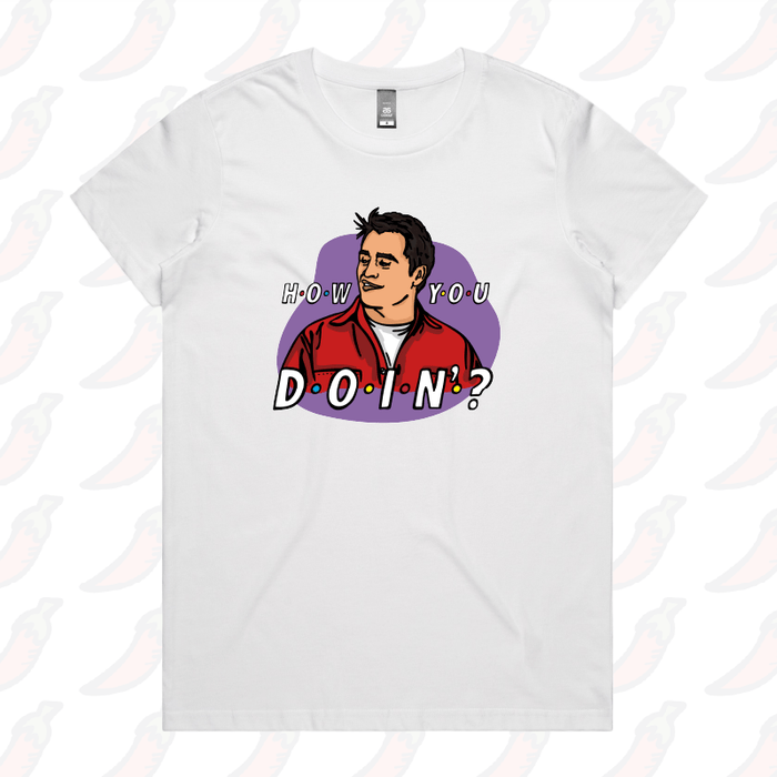 XS / White / Large Front Design HOW YOU DOIN? 😏- Women's T Shirt