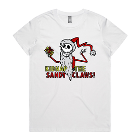 Kidnap the Sandy Claws 💀🎅 – Women's T Shirt