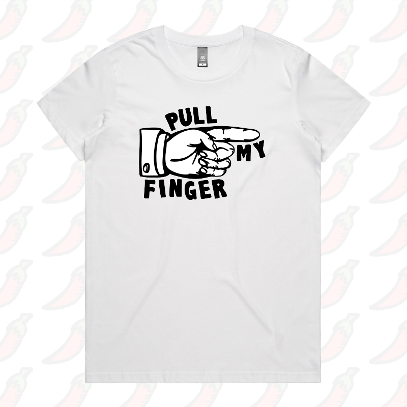 XS / White / Large Front Design Pull My Finger 👉 – Women's T Shirt