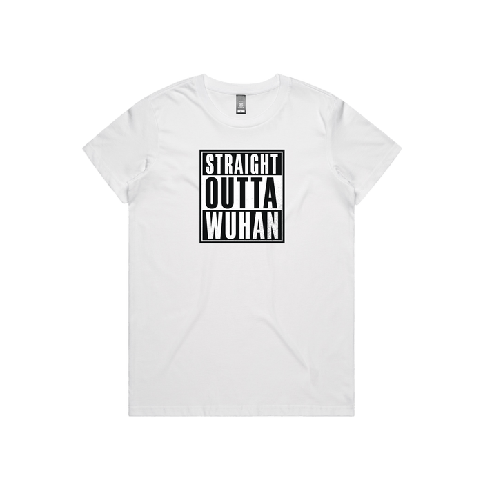 XS / White / Large Front Design Straight Outta Wuhan ✊🏾 - Women's T Shirt