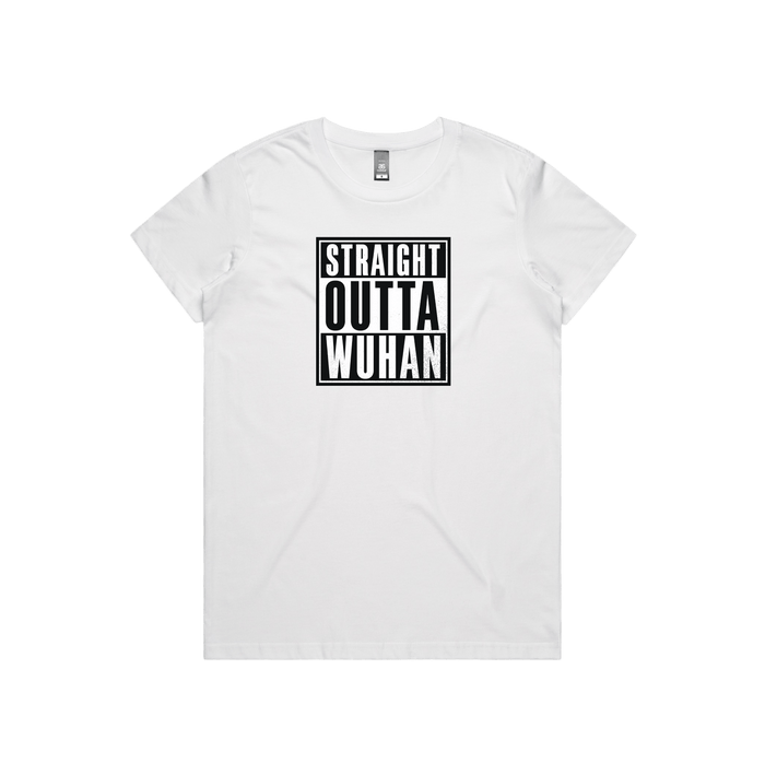 XS / White / Large Front Design Straight Outta Wuhan ✊🏾 - Women's T Shirt