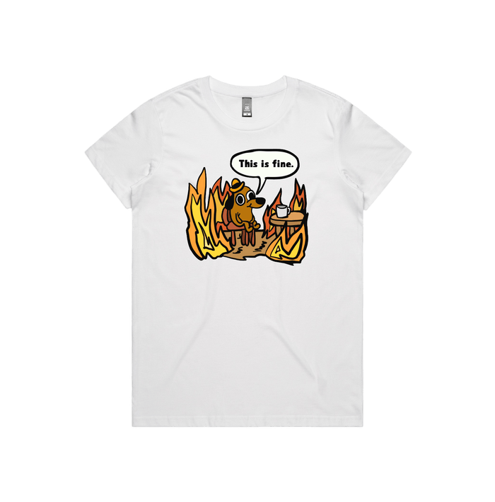 XS / White / Large Front Design This Is Fine 🔥 - Women's T Shirt