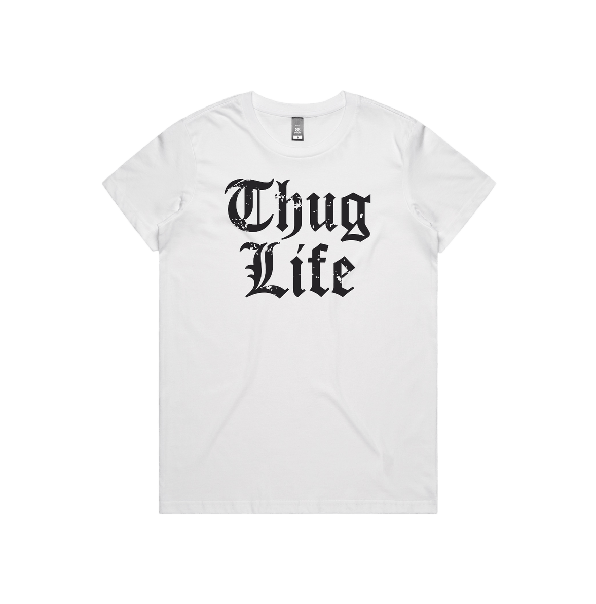 XS / White / Large Front Design Thug Life 🖕🏾 - Women's T Shirt