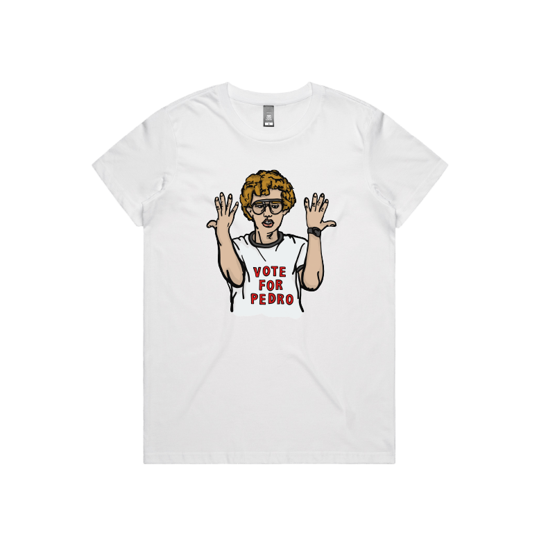 XS / White / Large Front Design Vote for Pedro 👓 - Women's T Shirt