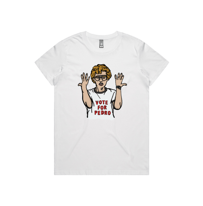 XS / White / Large Front Design Vote for Pedro 👓 - Women's T Shirt