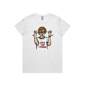 XS / White / Large Front Design Vote for Pedro 👓 - Women's T Shirt