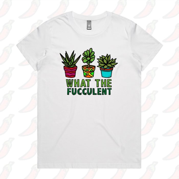 XS / White / Large Front Design What The Fucculent 🌵 – Women's T Shirt