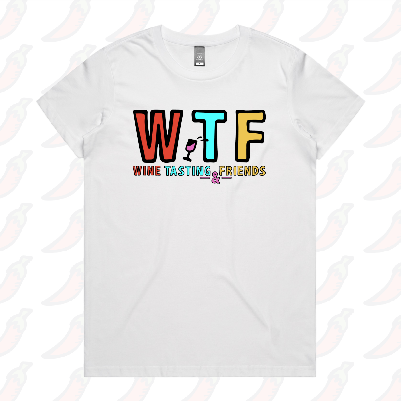 XS / White / Large Front Design WTF 🍷💅 – Women's T Shirt