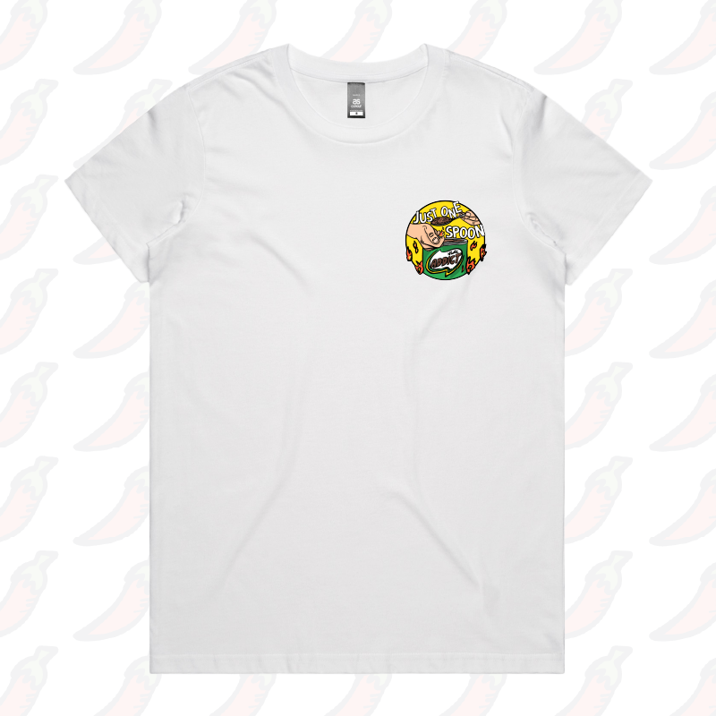 XS / White / Small Front Design Just One Spoon 🥄 - Women's T Shirt