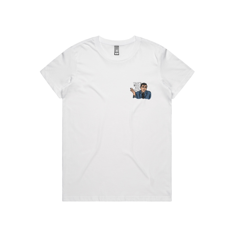 XS / White / Small Front Design That's What She Said 🖨️ - Women's T Shirt