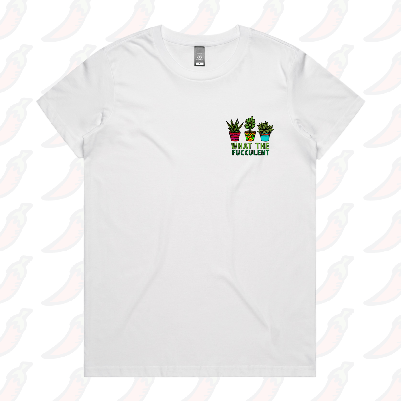 XS / White / Small Front Design What The Fucculent 🌵 – Women's T Shirt