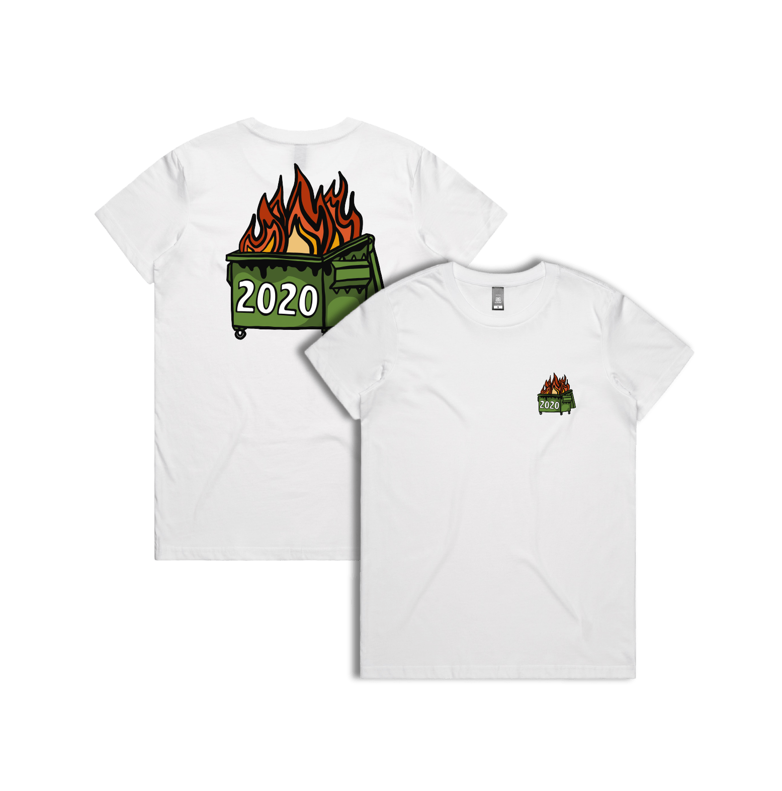 XS / White / Small Front & Large Back Design 2020 Dumpster Fire 🗑️ - Women's T Shirt