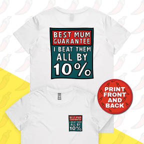 XS / White / Small Front & Large Back Design Best Mum Guarantee 🔨 - Women's T Shirt