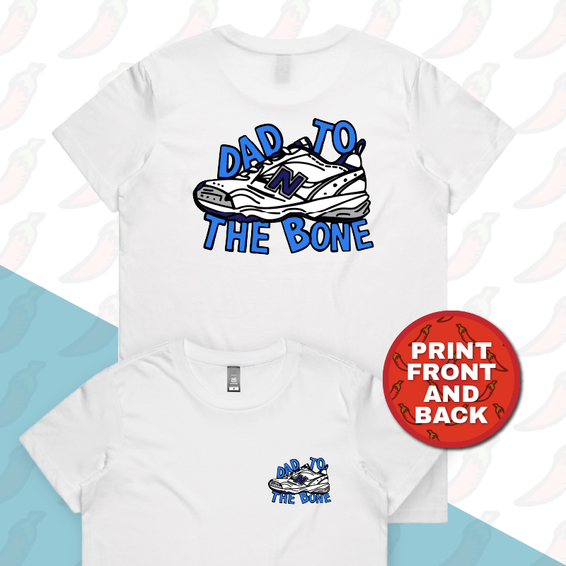 XS / White / Small Front & Large Back Design Dad To The Bone 👟 – Women's T Shirt