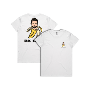 XS / White / Small Front & Large Back Design Eric Banana 🍌 - Women's T Shirt