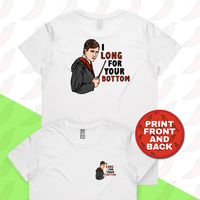 XS / White / Small Front & Large Back Design I Long for your Bottom 🍑⚡ - Women's T Shirt