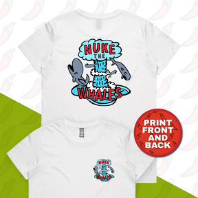 XS / White / Small Front & Large Back Design Nuke The Whales 💣🐳 – Women's T Shirt