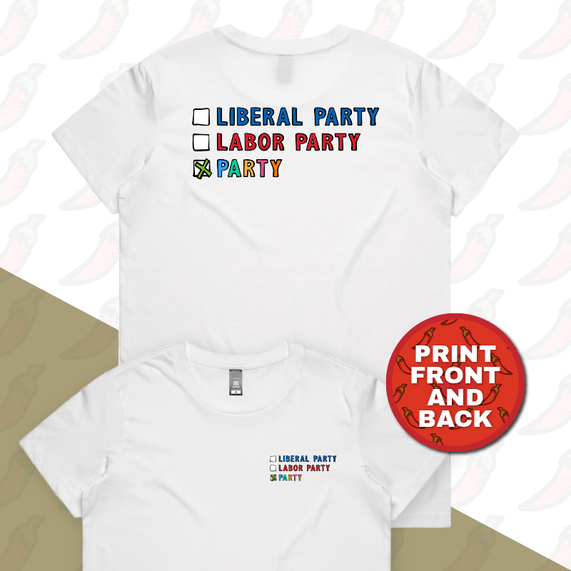 XS / White / Small Front & Large Back Design Party Vote ✅ - Women's T Shirt