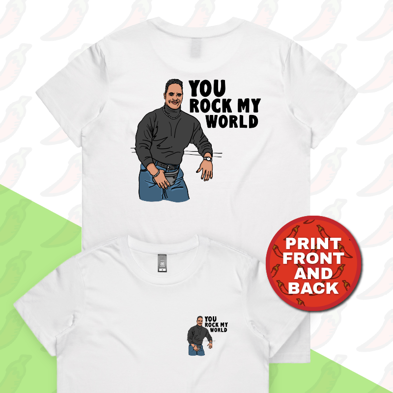 XS / White / Small Front & Large Back Design U Rock My World 👨🏾 - Women's T Shirt