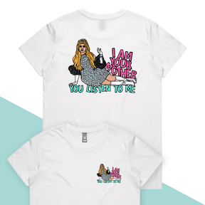 You Listen To Me 🎤🎶 - Women's T Shirt