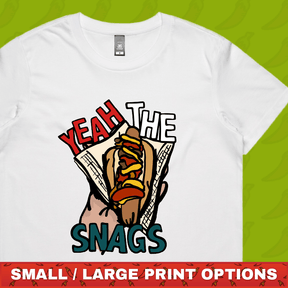 Yeah the Snags! (YTS!) 🌭 - Women's T Shirt