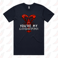You’re My Lobster 🦞- Men's T Shirt